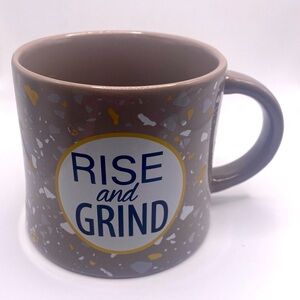 “RISE and GRIND” Coffee Cup!